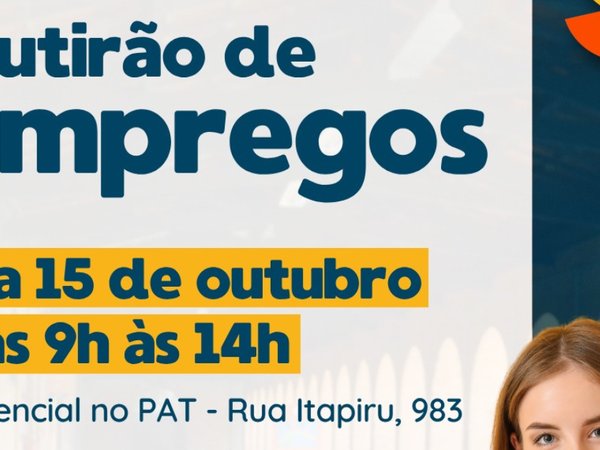 PAT de Salto realiza mutirão de vagas de emprego nesta quinta-feira (15)