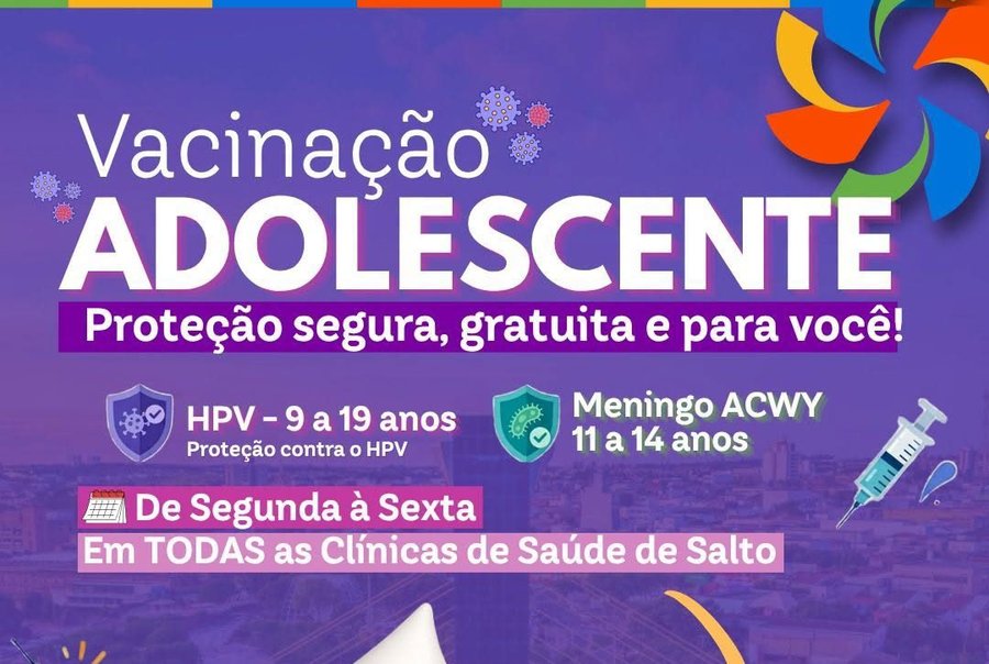 Prefeitura de Salto reforça a importância da vacinação contra HPV e meningite